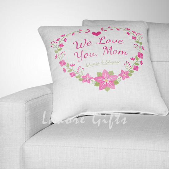 We Love You Mom Flowery Heart Cushion